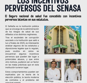 Los incentivos perversos del SeNaSa